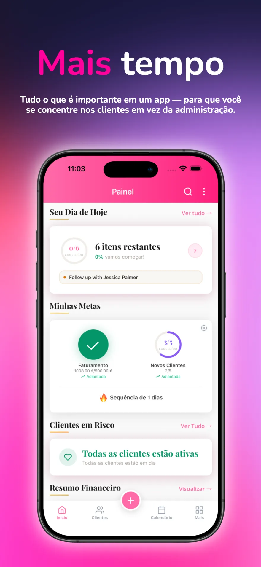 Painel do MyPink Party mostrando as tarefas, metas e follow-ups de clientes de hoje
