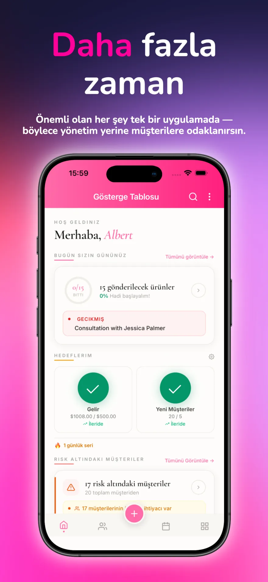 Bugünün görevlerini, hedeflerini ve müşteri takiplerini gösteren MyPink Party panosu